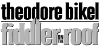 Theodore Bikel in Fiddler on the Roof